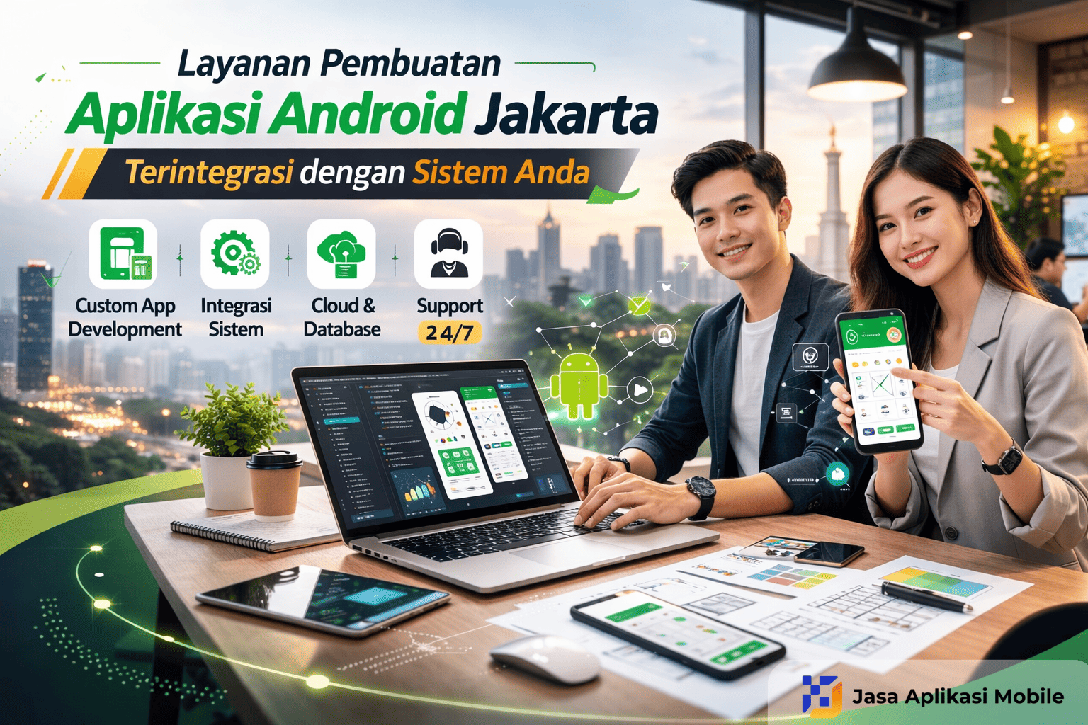 Layanan Pembuatan Aplikasi Android Jakarta, Terintegrasi dengan Sistem Anda